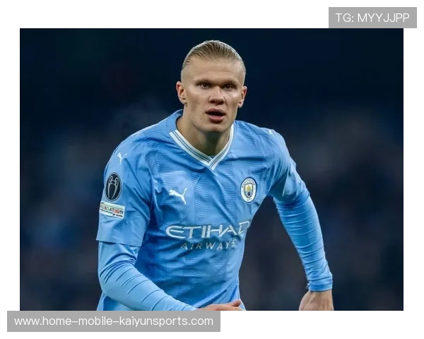 哈兰德的进阶表现显示出其不仅是射手更具战术适应力,哈兰德射门 哈兰德的进阶表现显示出其不仅是射手更具战术适应力,哈兰德射门